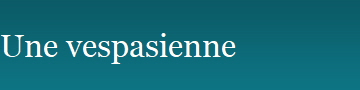 Une vespasienne